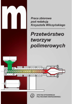 Przetwórstwo tworzyw polimerowych