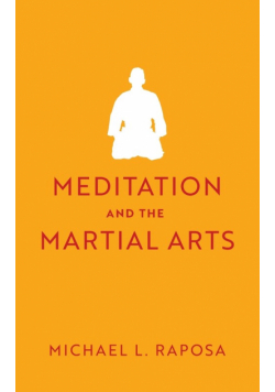 Meditation and the Martial Arts