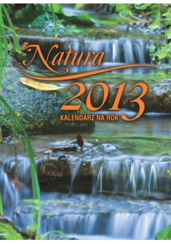 Kalendarz 2013 Natura