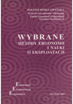 Wybrane metody ergonomii i nauki o eksploatacji