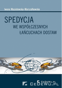Spedycja we wspołczesnych łańcuchach dostaw