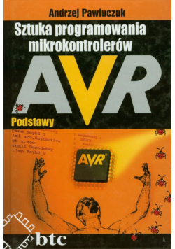Sztuka programowania mikrokontrolerów AVR