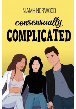 Consensually Complicated