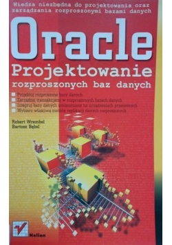 Oracle Projektowanie rozproszonych baz danych