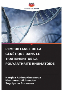 L'importance De La Génétique Dans Le Traitement De La Polyarthrite Rhumatoïde