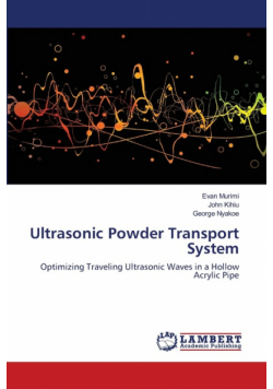 Ultrasonic Powder Transport System
