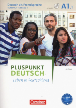 Pluspunkt Deutsch - Leben in Deutschland A1: Teilband 1 Kursbuch mit Video-DVD