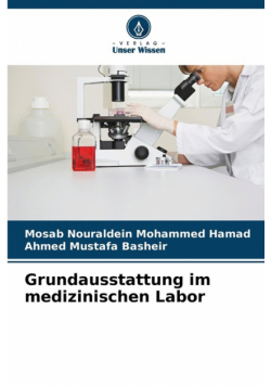 Grundausstattung im medizinischen Labor
