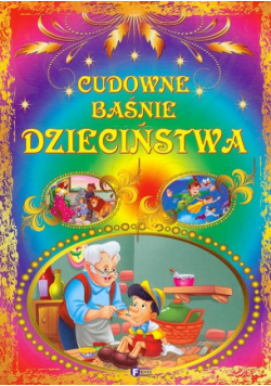 Cudowne baśnie dzieciństwa