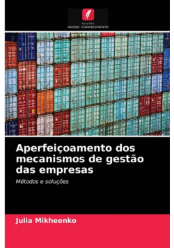 Aperfeiçoamento dos mecanismos de gestão das empresas
