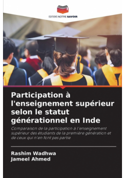 Participation à l'enseignement supérieur selon le statut générationnel en Inde