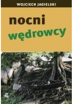 Nocni wędrowcy