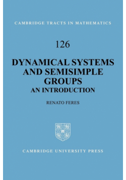 Dynamical Systems and Semisimple Groups