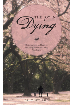 The Joy in Dying