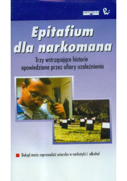 Epitafium dla narkomana