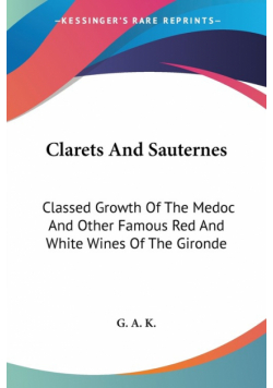 Clarets And Sauternes