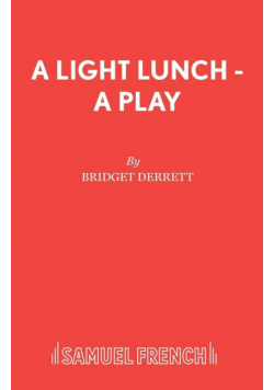 A Light Lunch - A Play