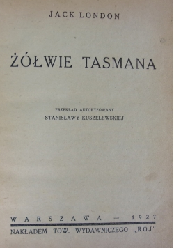 Żółwie Tasmana/Wyga, 1927 r.
