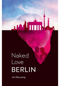 Naked Love Berlin