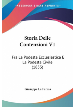 Storia Delle Contenzioni V1
