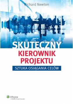 Skuteczny kierownik projektu