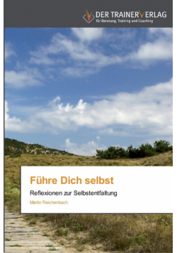 Führe Dich selbst