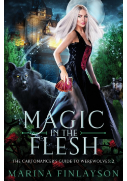 Magic in the Flesh