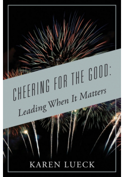 Cheering for the Good