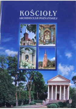 Kościoły archidiecezji poznańskiej