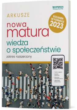 Nowa Matura 2023 Wiedza o społeczeństwie Arkusze maturalne Zakres rozszerzony
