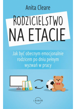 Rodzicielstwo na etacie