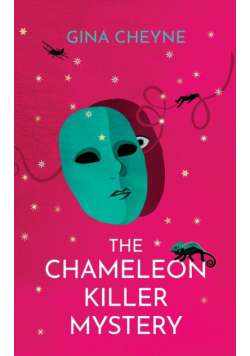 The Chameleon Killer Mystery