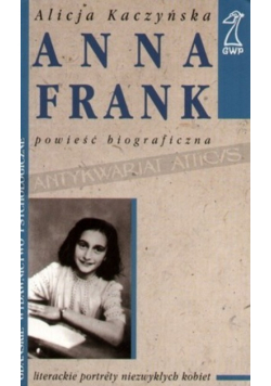 Anna Frank Powieść biograficzna