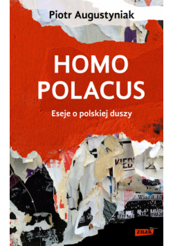 Augustyniak Piotr - Homo polacus