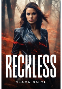 Reckless