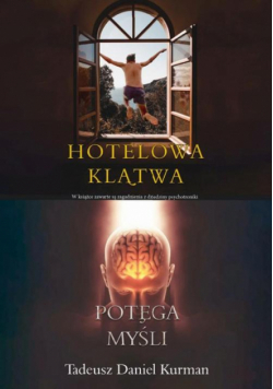 Hotelowa klątwa. Potęga myśli