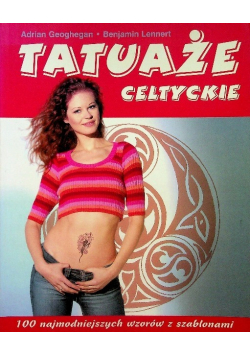 Tatuaże celtyckie Wzory z szablonami