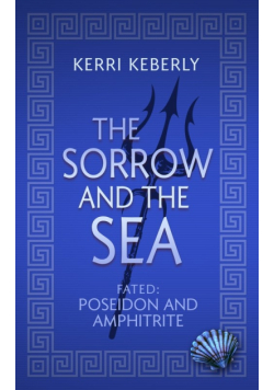 The Sorrow and the Sea