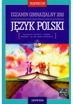 Vademecum Egzamin gimnazjalny 2010 Język polski z płytą CD
