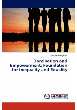 Domination and Empowerment