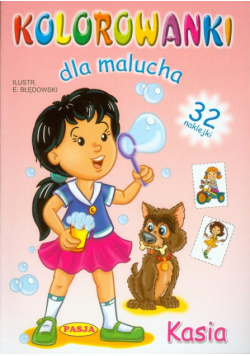 Kasia Kolorowanki dla malucha
