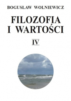 Filozofia i wartości Tom 4