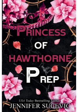 Princess of Hawthorne Prep (Special Edition)