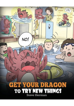 Get Your Dragon To Try New Things