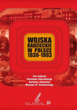 Wojska radzieckie w Polsce 1939 1993