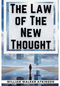 The Law of The New Thought