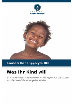 Was Ihr Kind will
