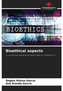 Bioethical aspects