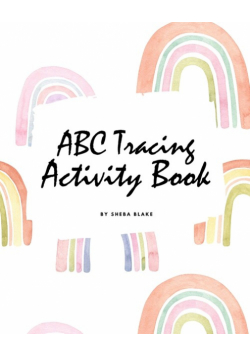 ABC Tracing and Coloring Activity Book for Children (8x10 Coloring Book / Activity Book)