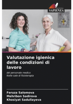 Valutazione igienica delle condizioni di lavoro